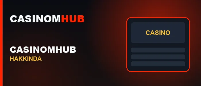 Casinomhub hakkında